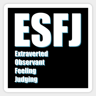 ESFJ The Consul MBTI types 12B Myers Briggs personality Sticker